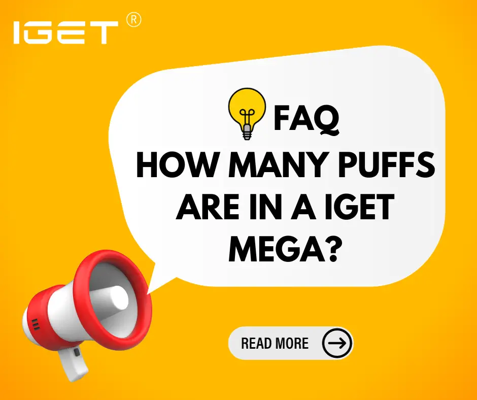 how many puffs are in a IGET Mega