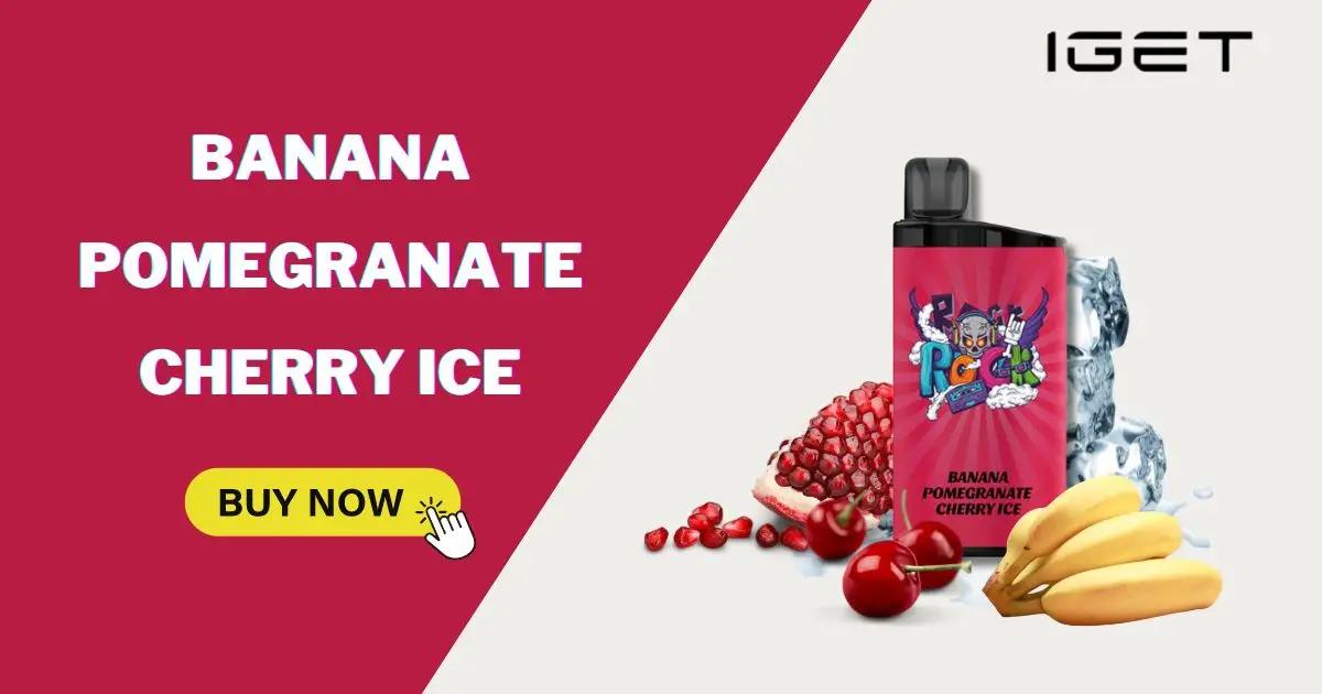 IGET Bar Banana Pomegranate Cherry Ice display