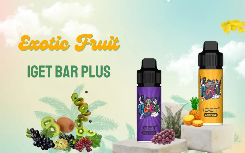 IGET Bar Plus flavours review exotic fruit